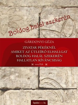 cover image of Boldog halál szekerén